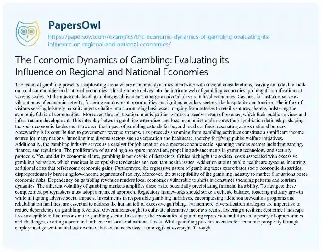 Essay on The Economic Dynamics of Gambling: Evaluating its Influence on Regional and National Economies