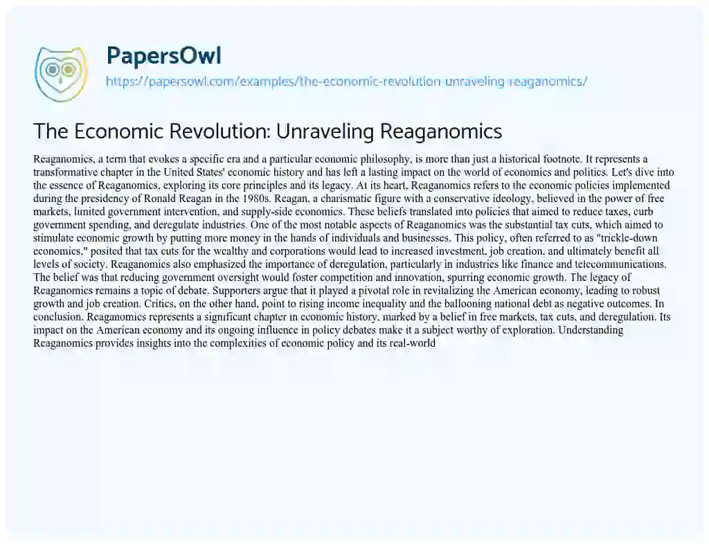 Essay on The Economic Revolution: Unraveling Reaganomics