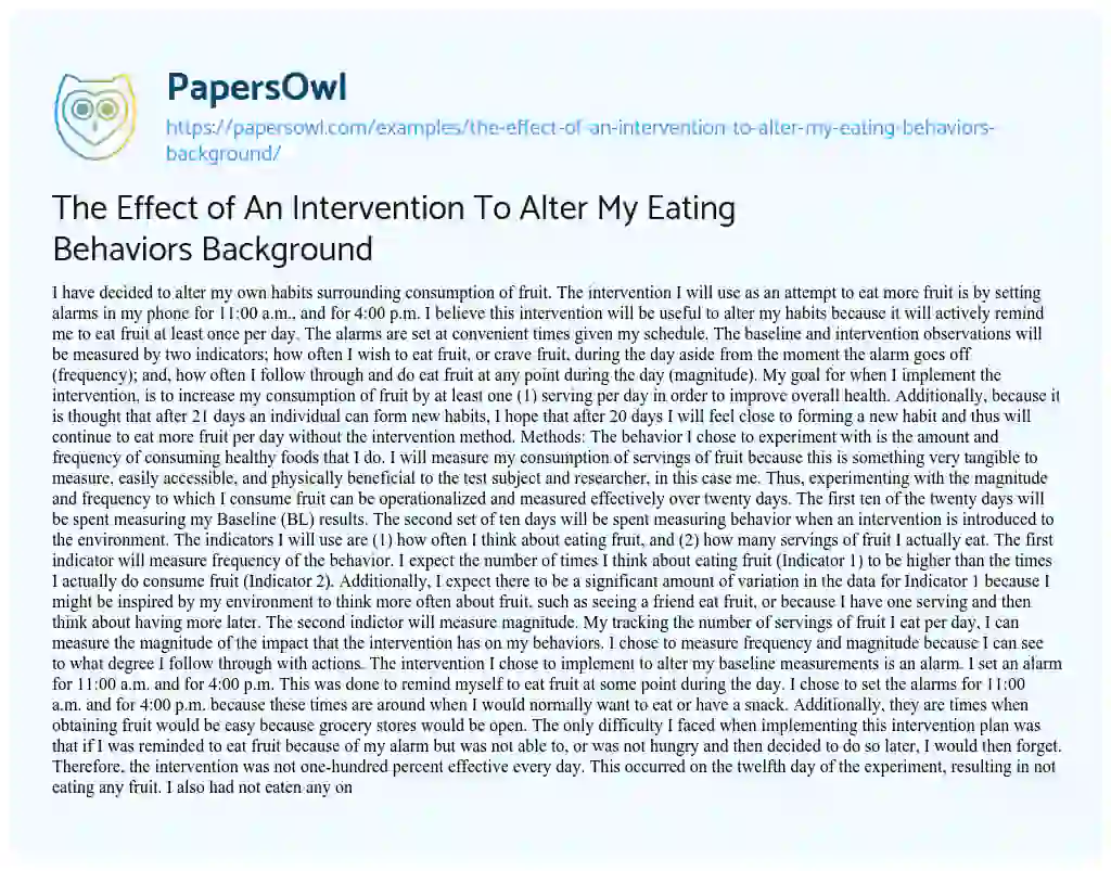 Essay on The Effect of an Intervention to Alter my Eating Behaviors Background