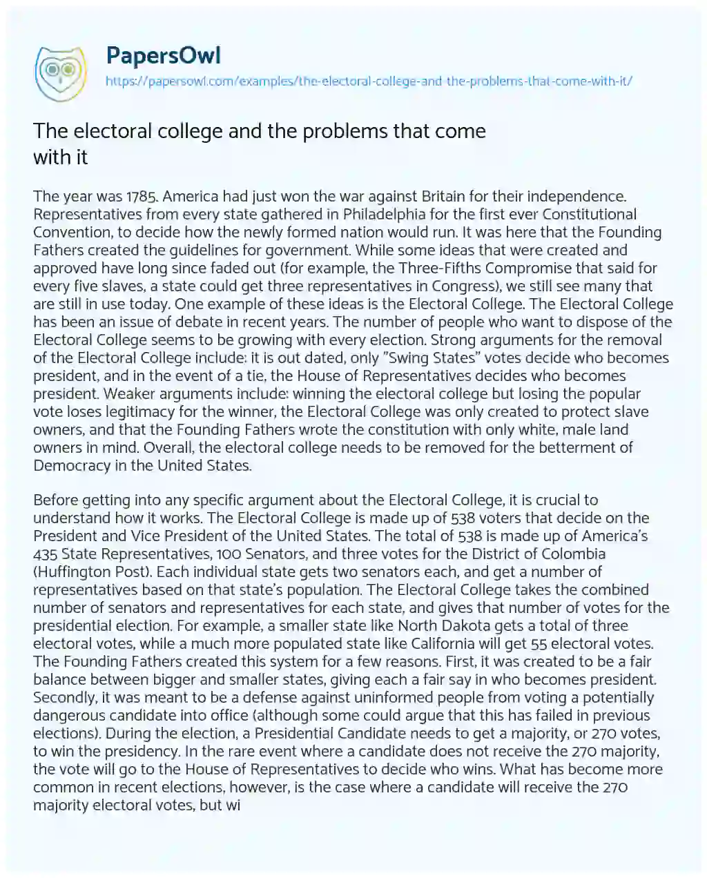 Essay on The Electoral College and the Problems that Come with it
