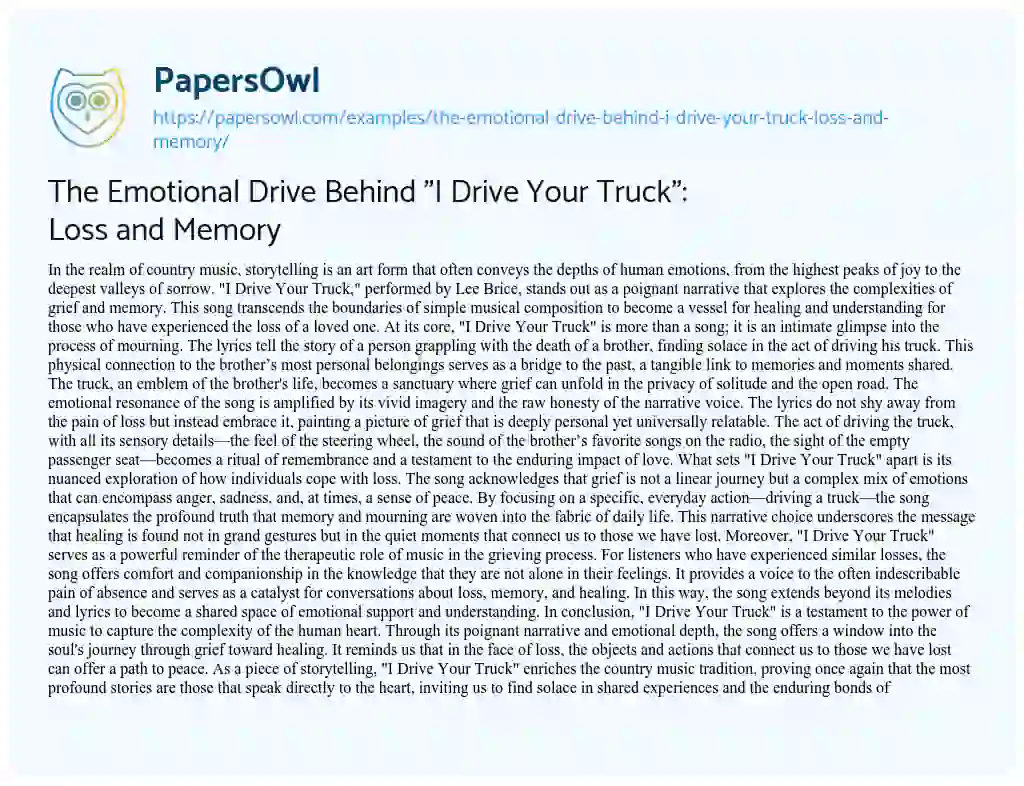 Essay on The Emotional Drive Behind “I Drive your Truck”: Loss and Memory