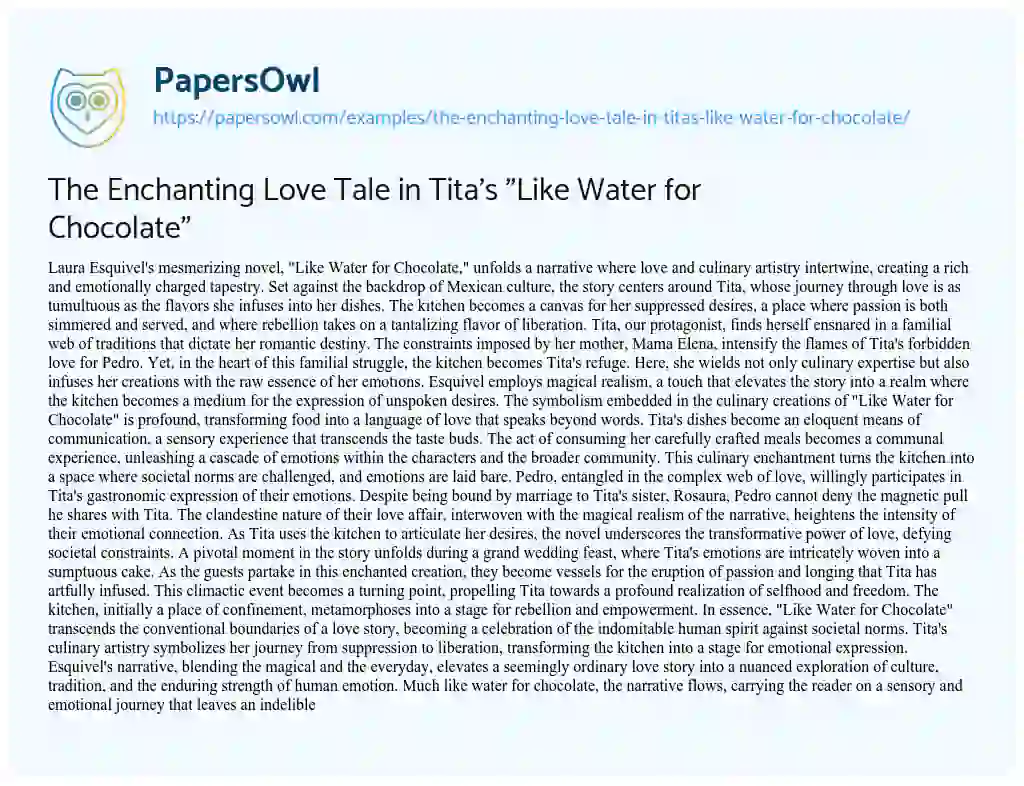 Essay on The Enchanting Love Tale in Tita’s “Like Water for Chocolate”