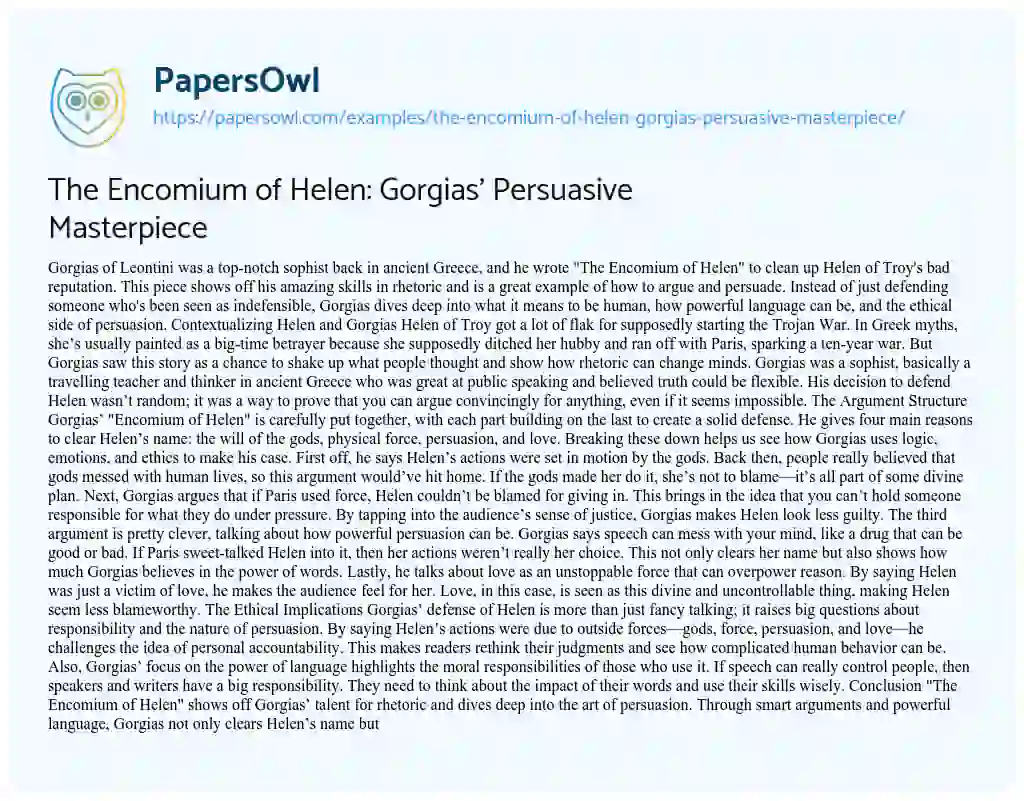 Essay on The Encomium of Helen: Gorgias’ Persuasive Masterpiece