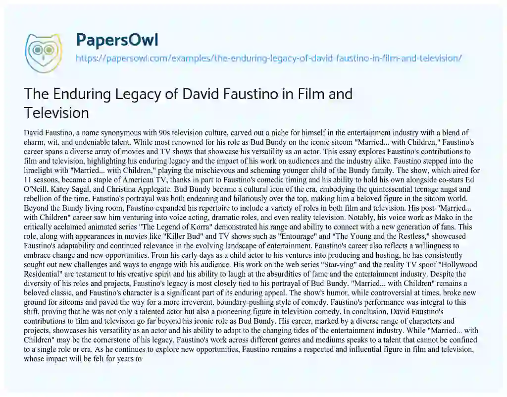 Essay on The Enduring Legacy of David Faustino in Film and Television