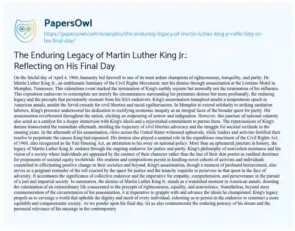 Essay on The Enduring Legacy of Martin Luther King Jr.: Reflecting on his Final Day