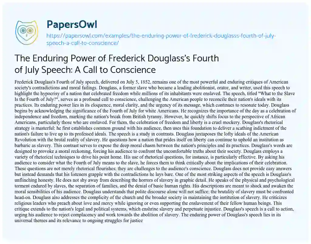 Essay on The Enduring Power of Frederick Douglass’s Fourth of July Speech: a Call to Conscience