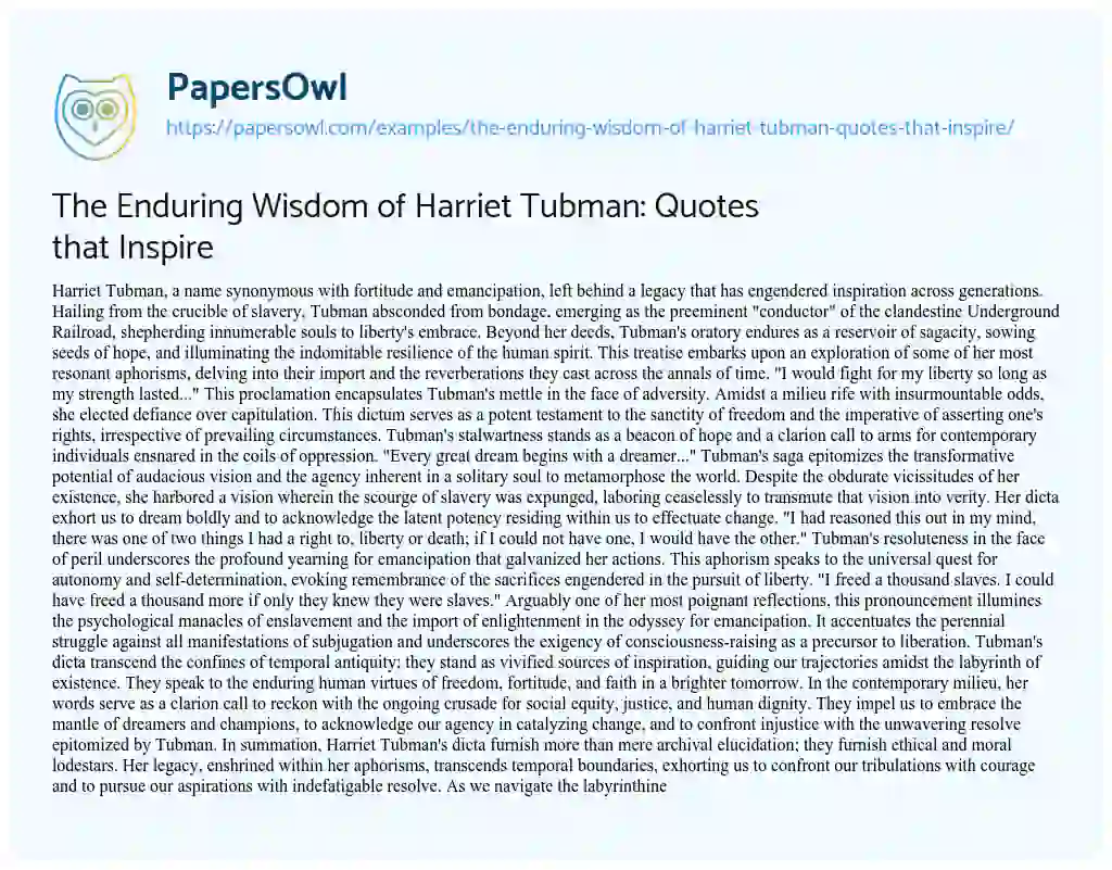 Essay on The Enduring Wisdom of Harriet Tubman: Quotes that Inspire
