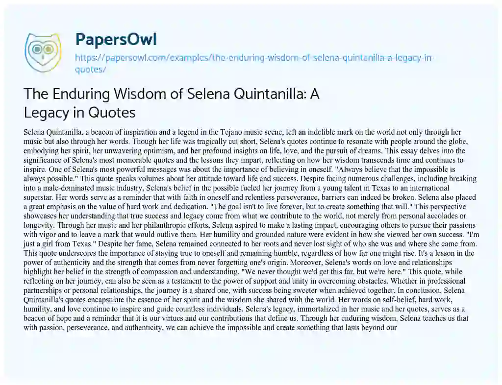 Essay on The Enduring Wisdom of Selena Quintanilla: a Legacy in Quotes