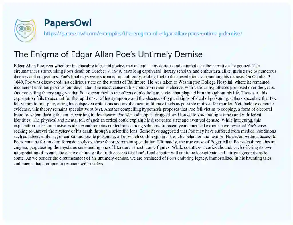 Essay on The Enigma of Edgar Allan Poe’s Untimely Demise