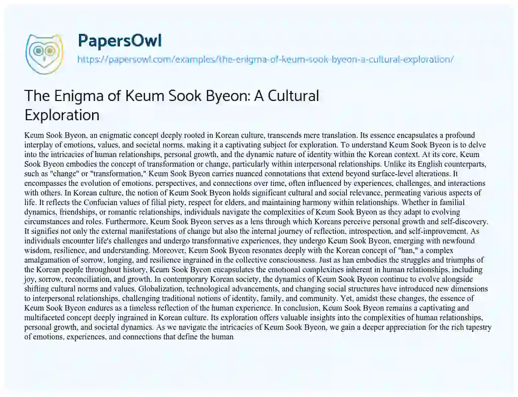 Essay on The Enigma of Keum Sook Byeon: a Cultural Exploration