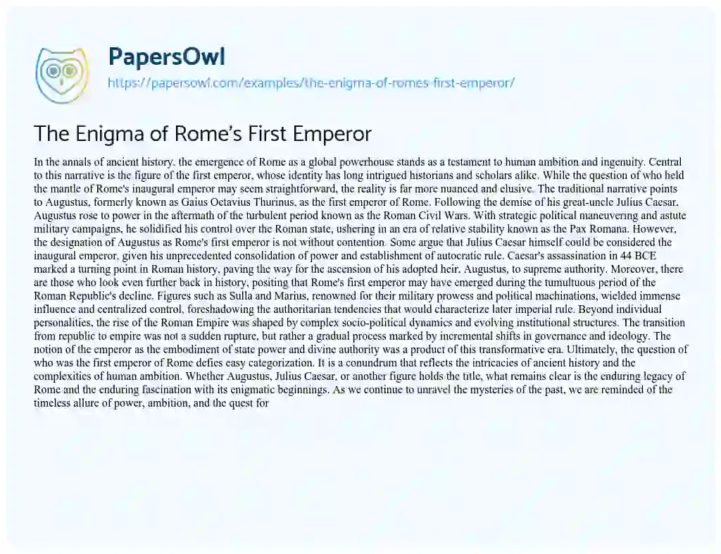 Essay on The Enigma of Rome’s First Emperor
