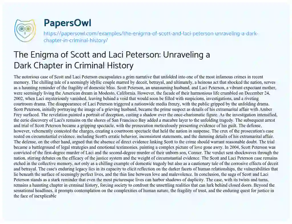 Essay on The Enigma of Scott and Laci Peterson: Unraveling a Dark Chapter in Criminal History