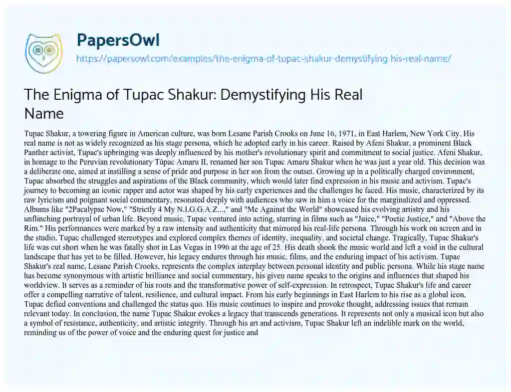Essay on The Enigma of Tupac Shakur: Demystifying his Real Name