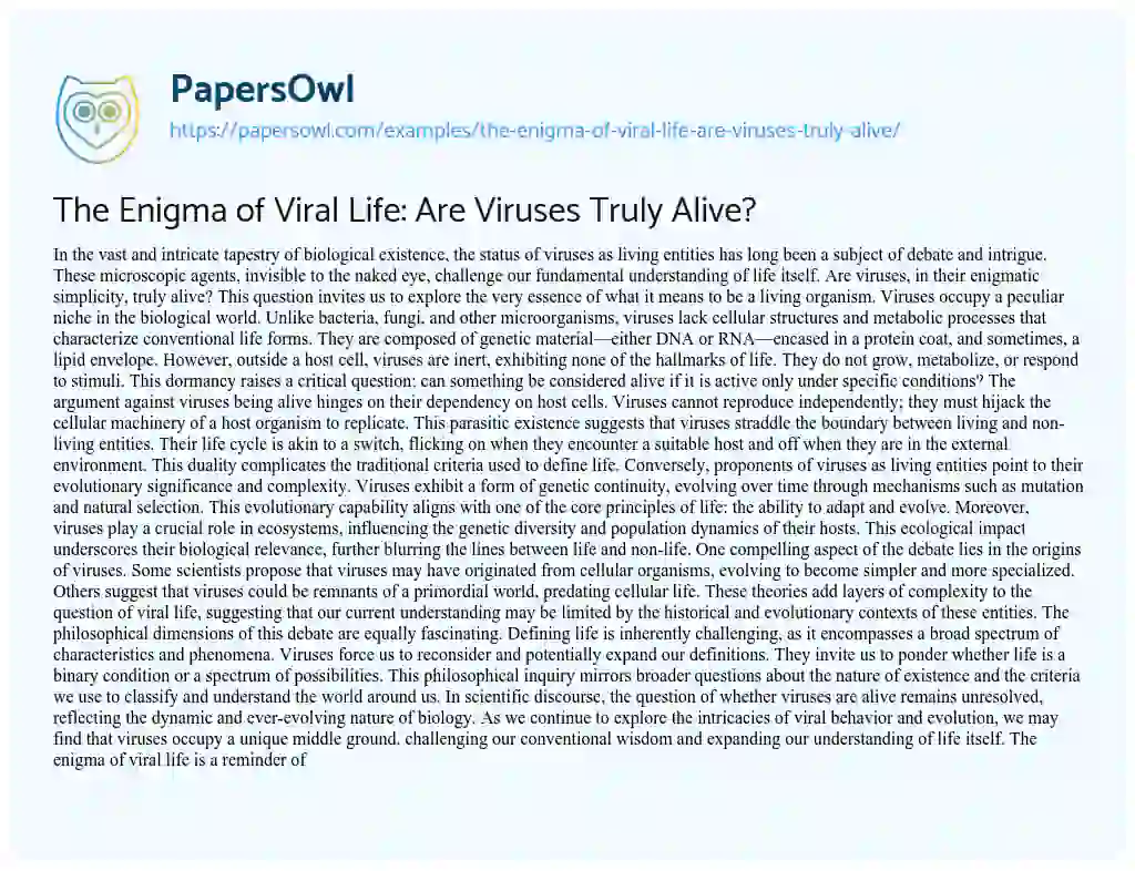 Essay on The Enigma of Viral Life: are Viruses Truly Alive?