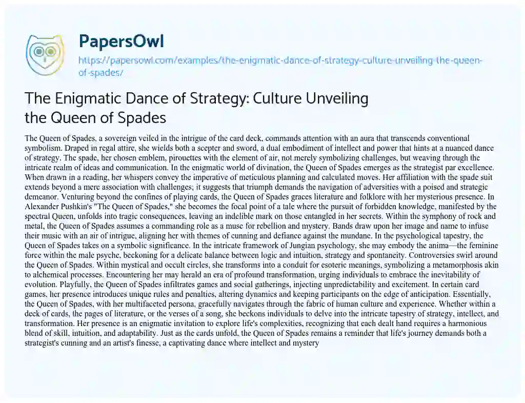 Essay on The Enigmatic Dance of Strategy: Culture Unveiling the Queen of Spades