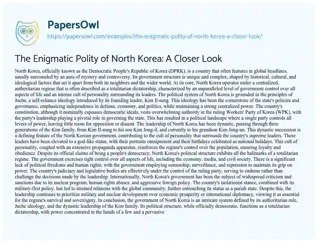 Essay on The Enigmatic Polity of North Korea: a Closer Look