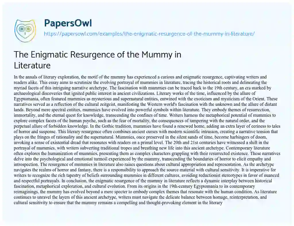 Essay on The Enigmatic Resurgence of the Mummy in Literature