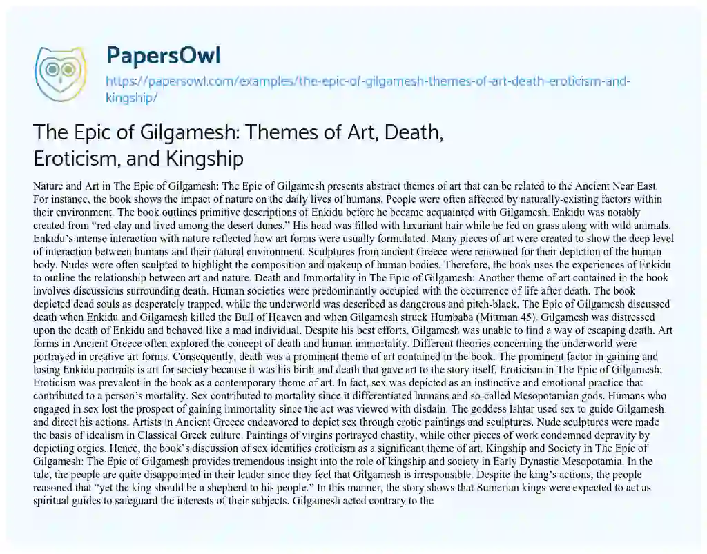 Essay on The Epic of Gilgamesh: Themes of Art, Death, Eroticism, and Kingship