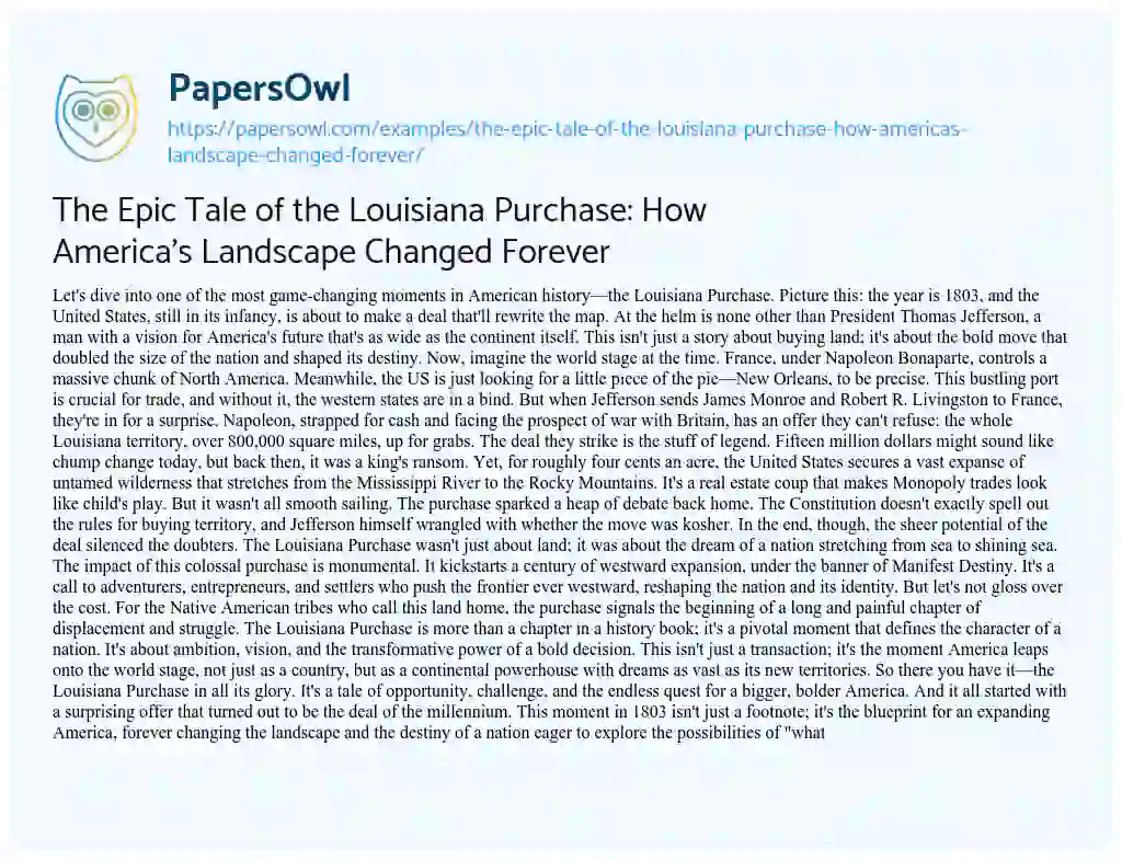 Essay on The Epic Tale of the Louisiana Purchase: how America’s Landscape Changed Forever