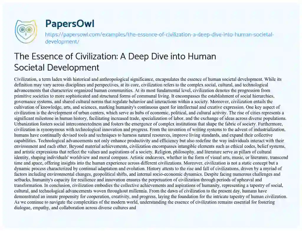 Essay on The Essence of Civilization: a Deep Dive into Human Societal Development