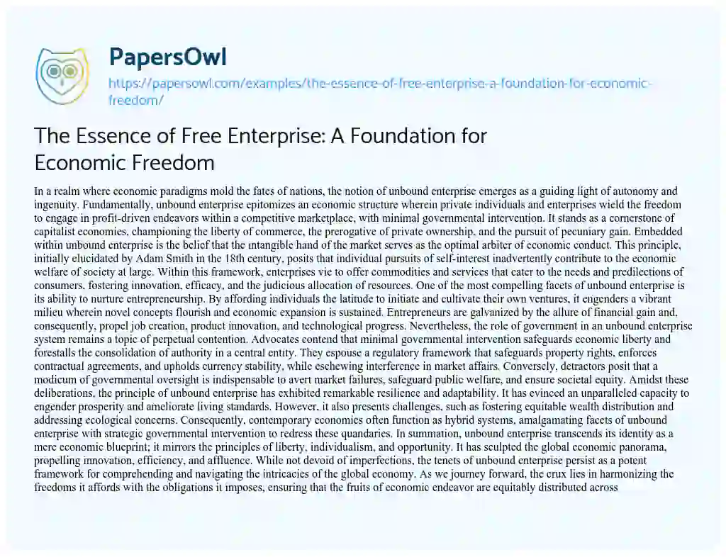 Essay on The Essence of Free Enterprise: a Foundation for Economic Freedom