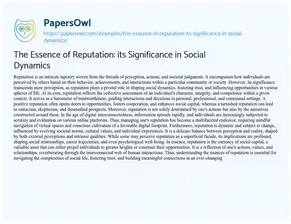 Essay on The Essence of Reputation: its Significance in Social Dynamics