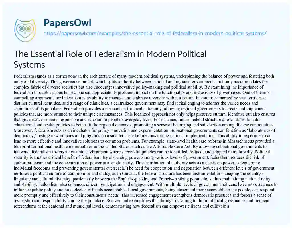 Essay on The Essential Role of Federalism in Modern Political Systems