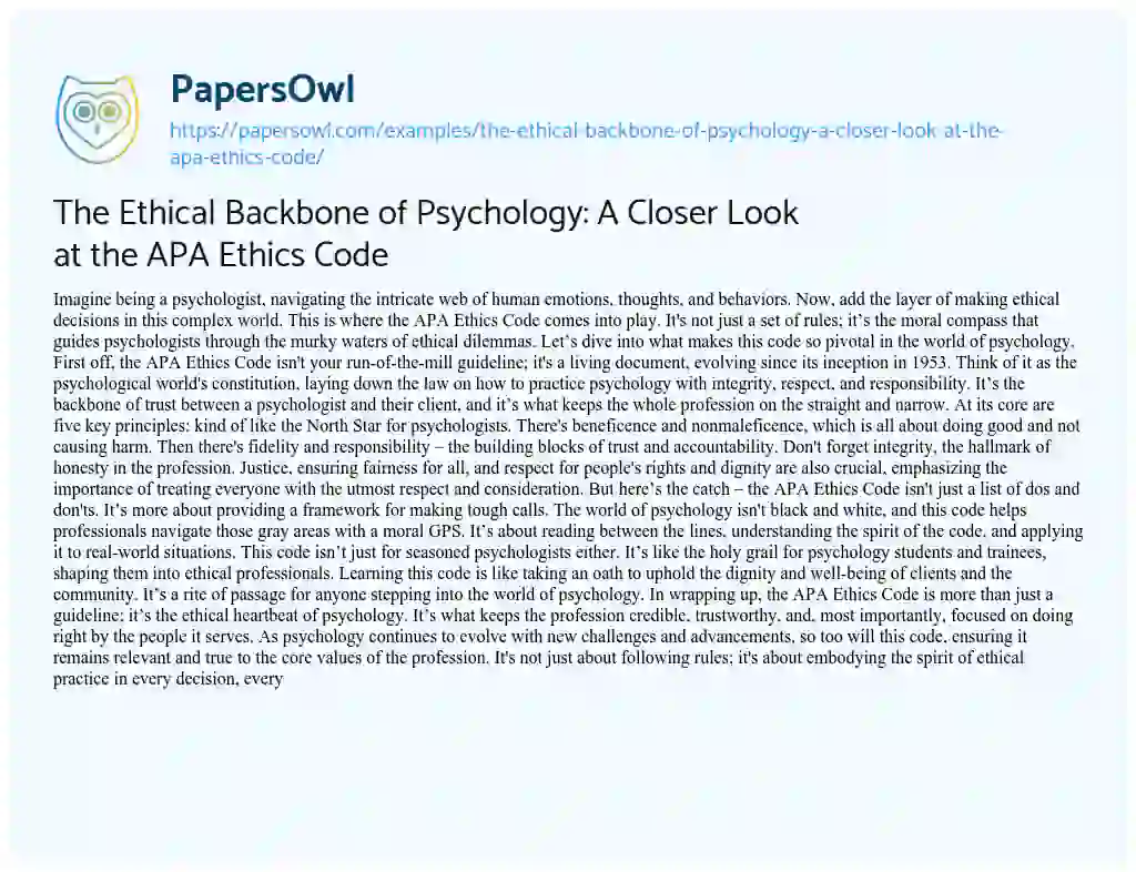 Essay on The Ethical Backbone of Psychology: a Closer Look at the APA Ethics Code