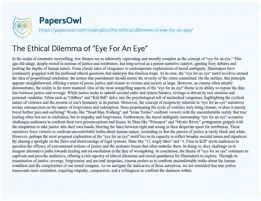 Essay on The Ethical Dilemma of “Eye for an Eye”
