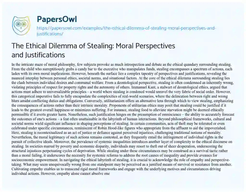 Essay on The Ethical Dilemma of Stealing: Moral Perspectives and Justifications