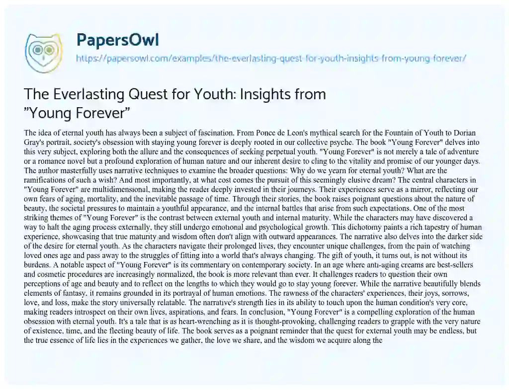 Essay on The Everlasting Quest for Youth: Insights from “Young Forever”