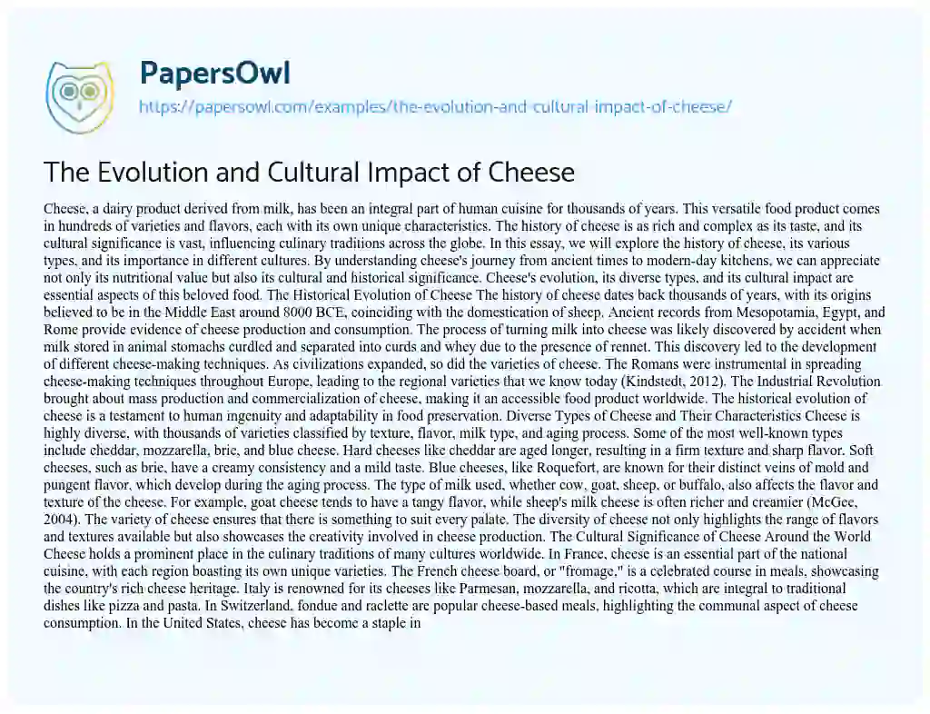 Essay on The Evolution and Cultural Impact of Cheese