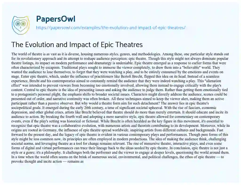 Essay on The Evolution and Impact of Epic Theatres
