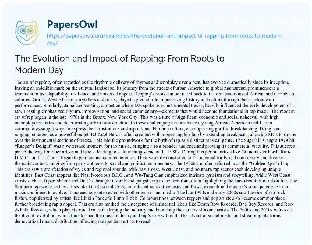 Essay on The Evolution and Impact of Rapping: from Roots to Modern Day