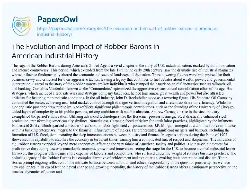 Essay on The Evolution and Impact of Robber Barons in American Industrial History