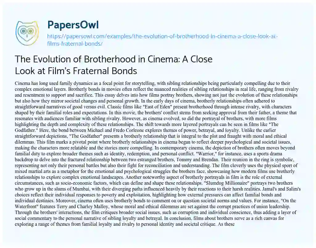 Essay on The Evolution of Brotherhood in Cinema: A Close Look at Film’s Fraternal Bonds
