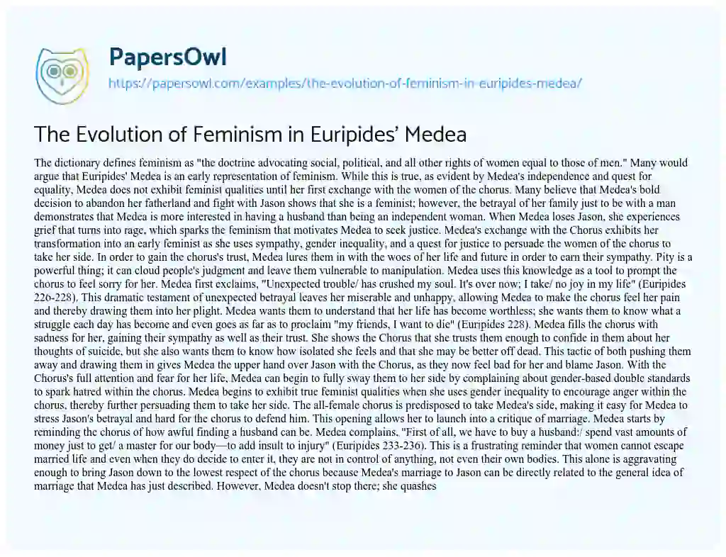 Essay on The Evolution of Feminism in Euripides’ Medea
