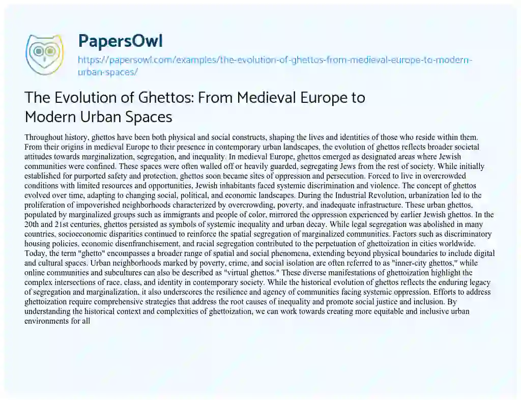 Essay on The Evolution of Ghettos: from Medieval Europe to Modern Urban Spaces