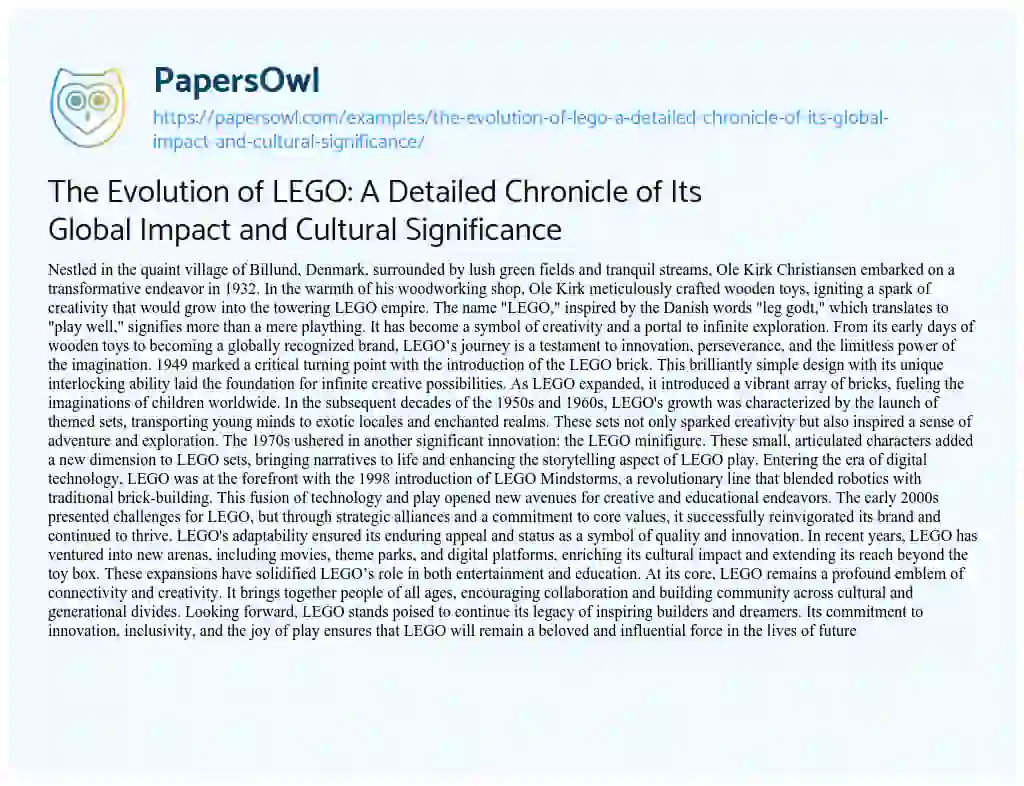 Essay on The Evolution of LEGO: a Detailed Chronicle of its Global Impact and Cultural Significance