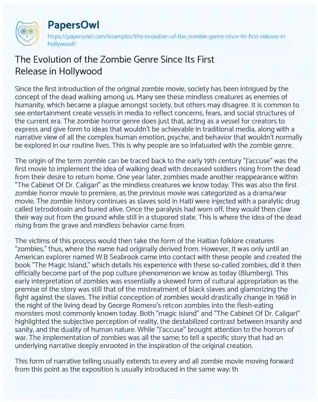 Essay on The Evolution of the Zombie Genre Since its First Release in Hollywood