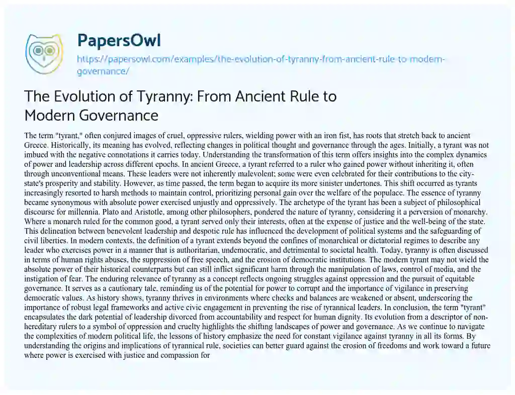 Essay on The Evolution of Tyranny: from Ancient Rule to Modern Governance