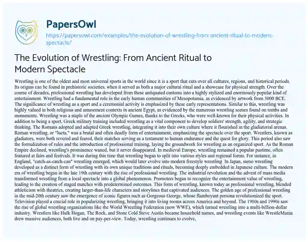Essay on The Evolution of Wrestling: from Ancient Ritual to Modern Spectacle