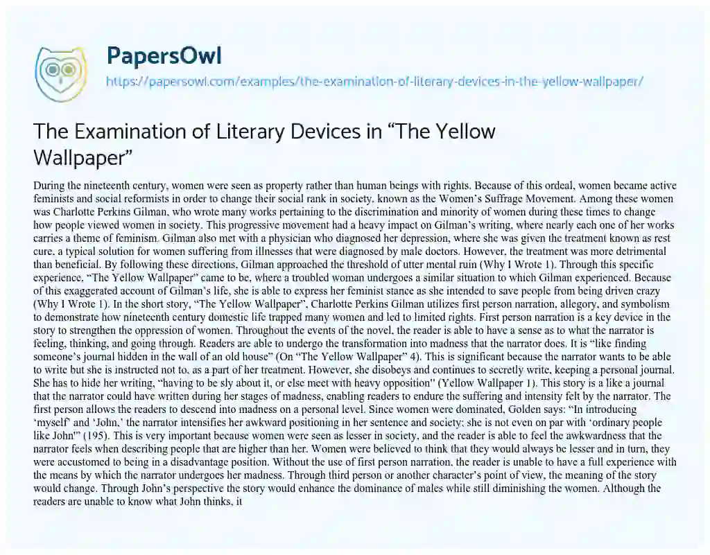 Essay on The Examination of Literary Devices in “The Yellow Wallpaper”