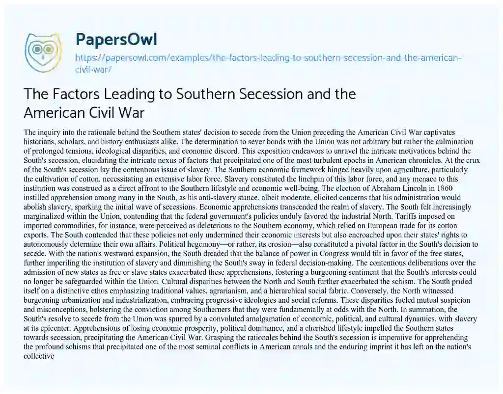 Essay on The Factors Leading to Southern Secession and the American Civil War