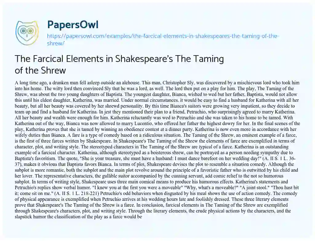 Essay on The Farcical Elements in Shakespeare’s the Taming of the Shrew