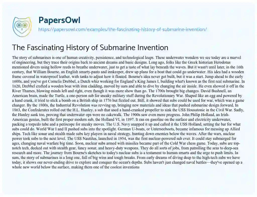 Essay on The Fascinating History of Submarine Invention