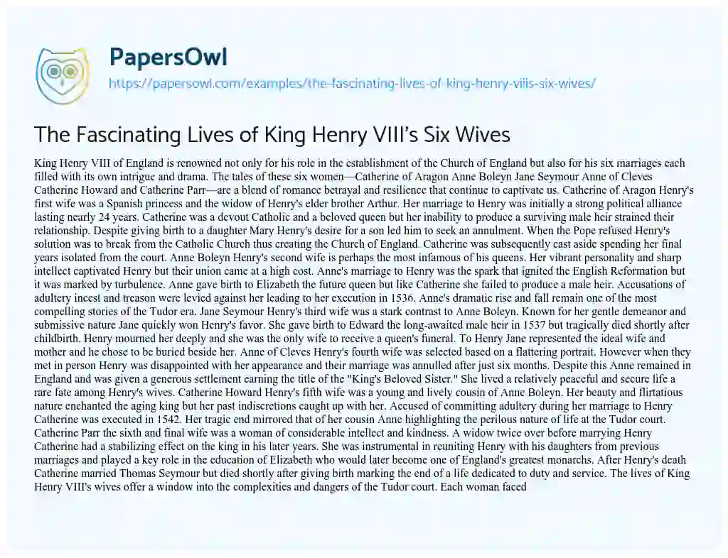 The Fascinating Lives of King Henry VIII's Six Wives - Free Essay ...