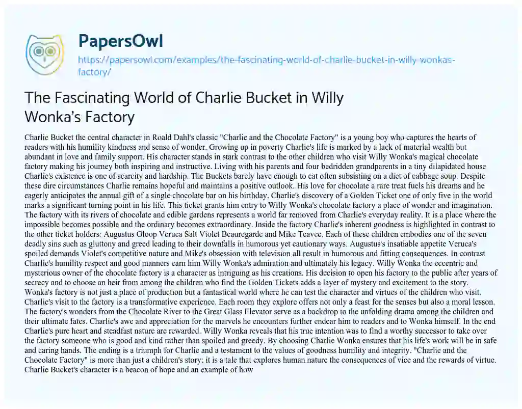 Essay on The Fascinating World of Charlie Bucket in Willy Wonka’s Factory