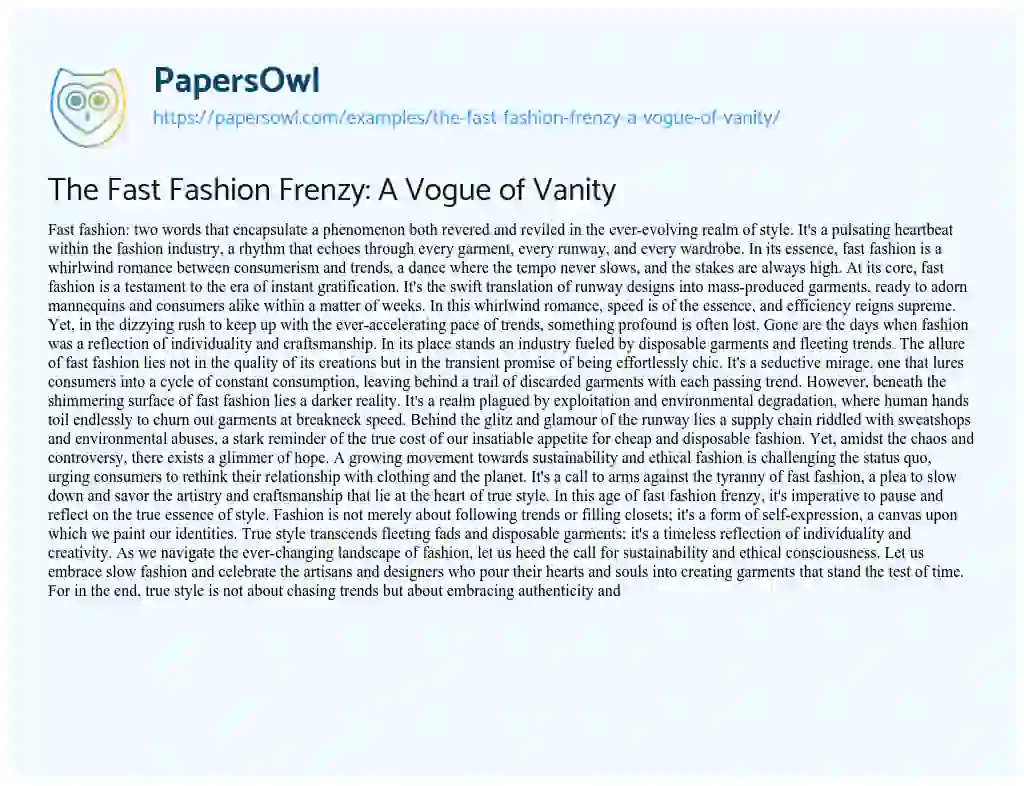 Essay on The Fast Fashion Frenzy: a Vogue of Vanity