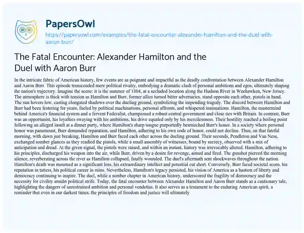 Essay on The Fatal Encounter: Alexander Hamilton and the Duel with Aaron Burr